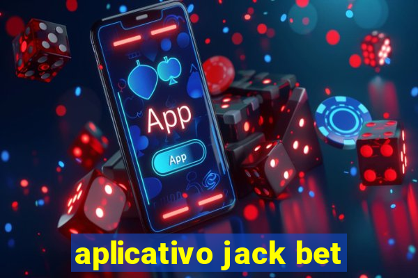 aplicativo jack bet