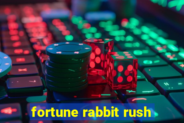 fortune rabbit rush