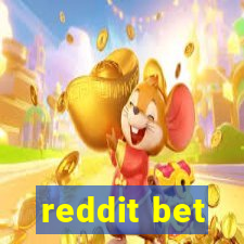 reddit bet