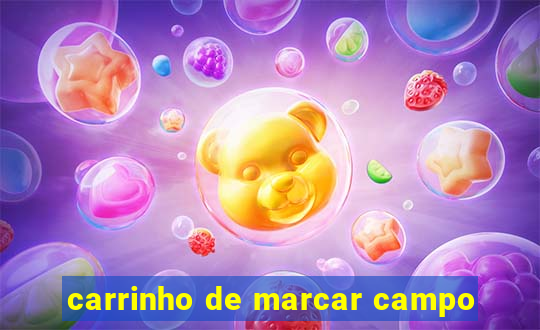 carrinho de marcar campo