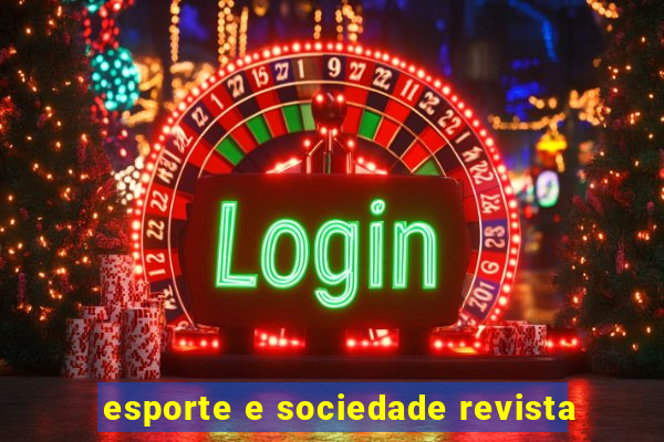 esporte e sociedade revista