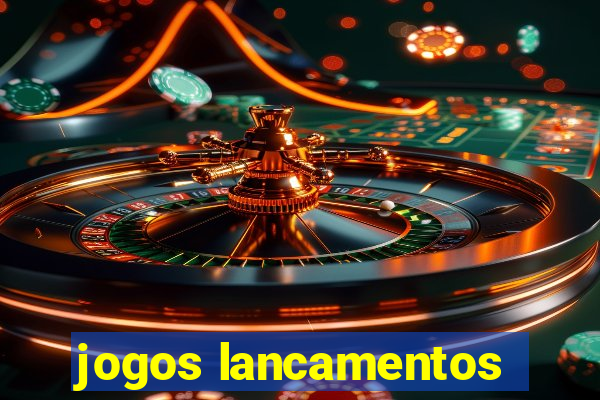 jogos lancamentos