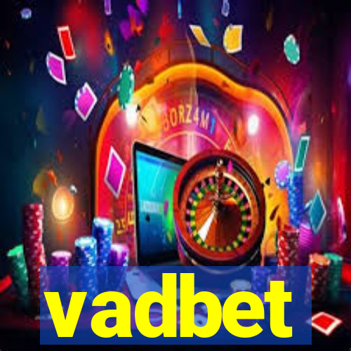 vadbet