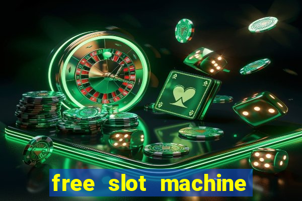 free slot machine on line