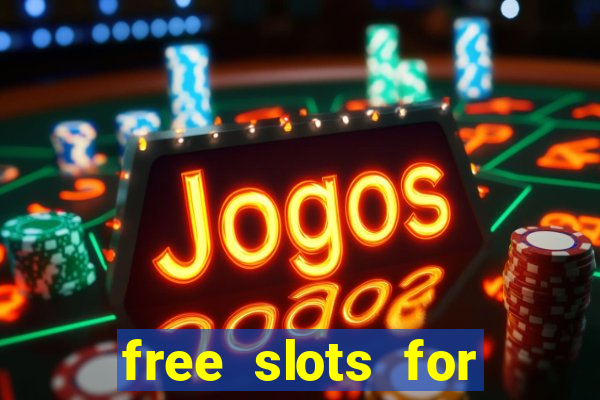 free slots for real cash