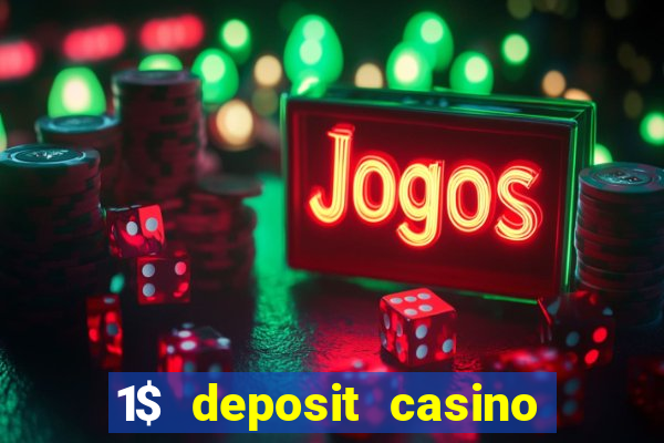 1$ deposit casino new zealand