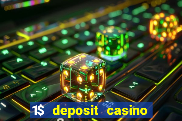 1$ deposit casino new zealand