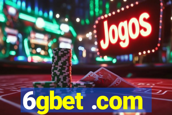 6gbet .com