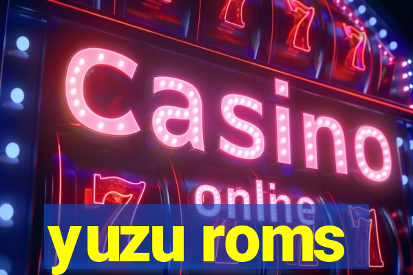 yuzu roms