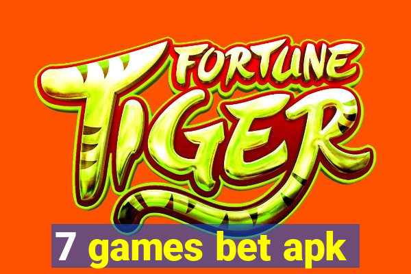 7 games bet apk