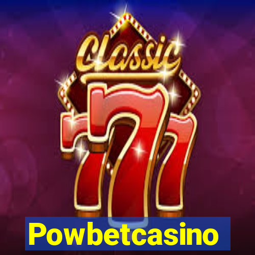 Powbetcasino