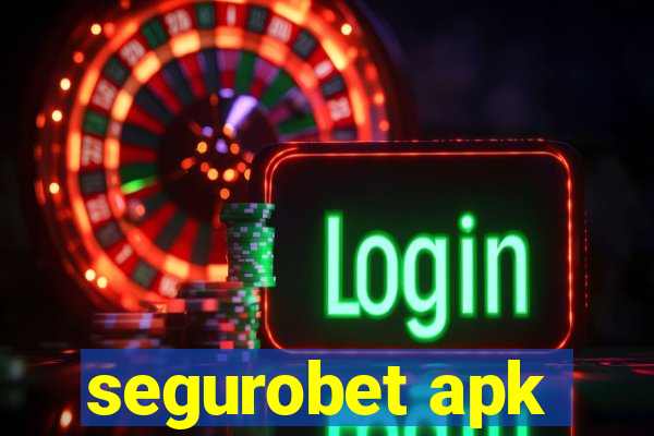 segurobet apk