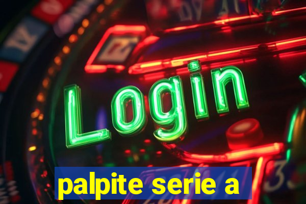 palpite serie a