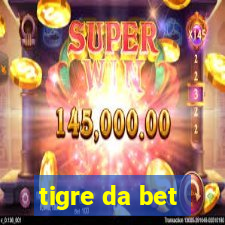 tigre da bet