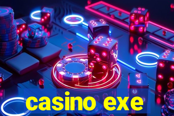 casino exe