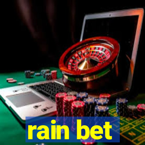 rain bet