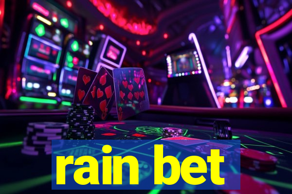 rain bet