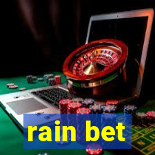 rain bet