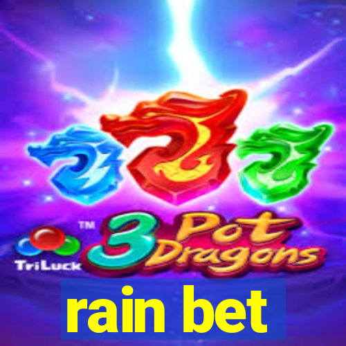 rain bet