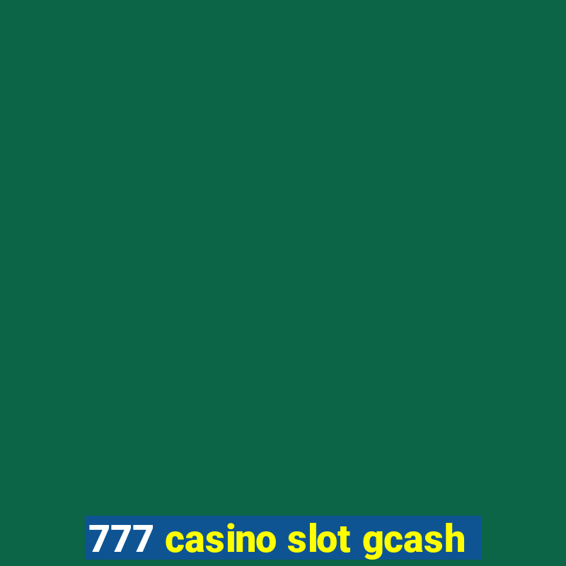 777 casino slot gcash