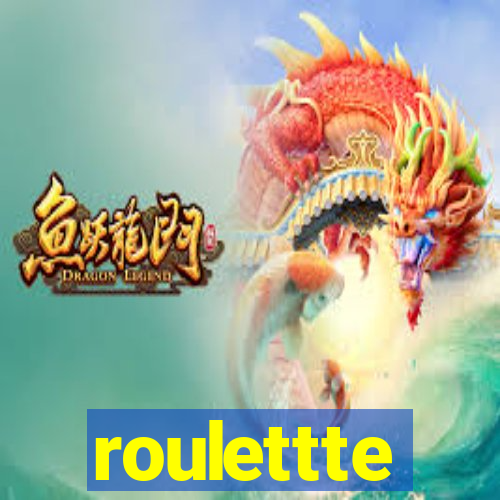 roulettte