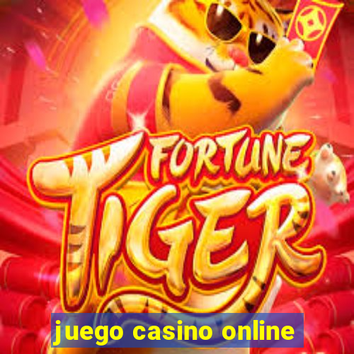 juego casino online