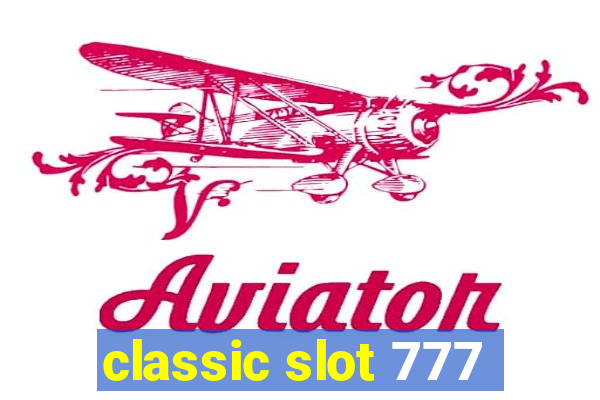 classic slot 777