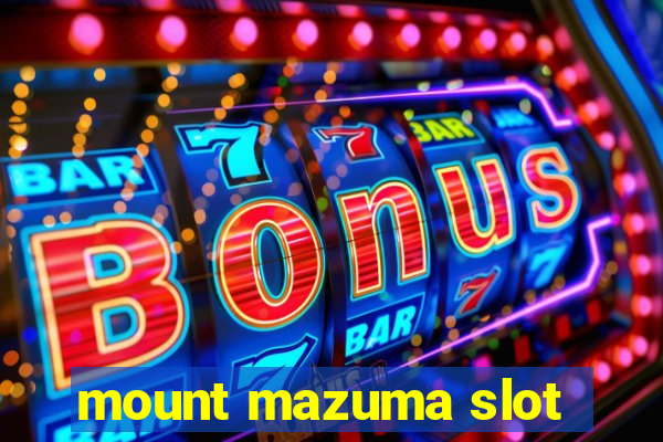 mount mazuma slot