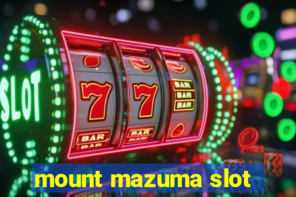 mount mazuma slot