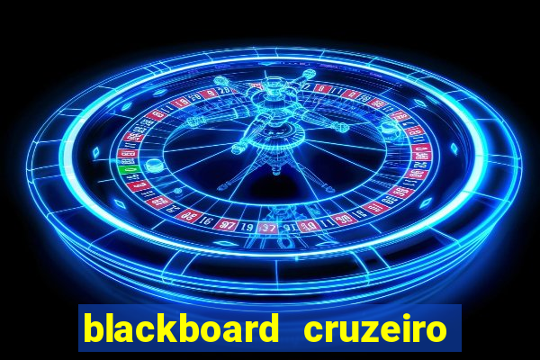 blackboard cruzeiro do sul