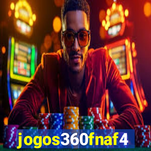 jogos360fnaf4