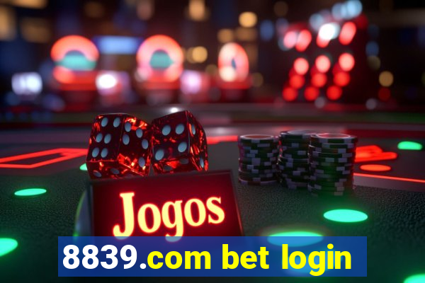 8839.com bet login