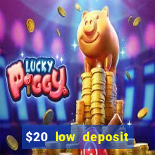 $20 low deposit casinos in nz