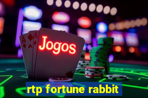 rtp fortune rabbit