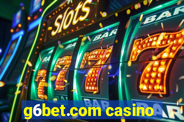 g6bet.com casino