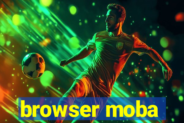 browser moba