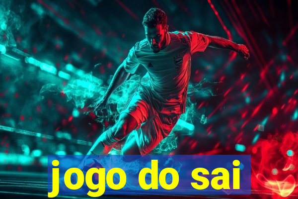 jogo do sai