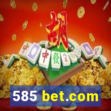 585 bet.com