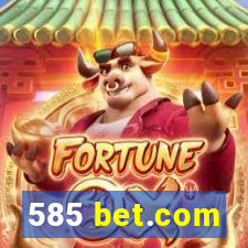 585 bet.com