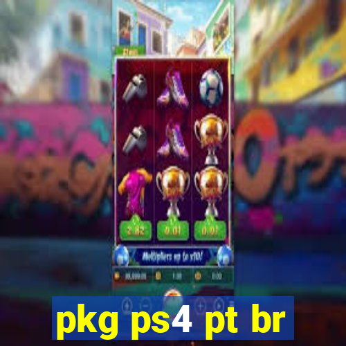 pkg ps4 pt br