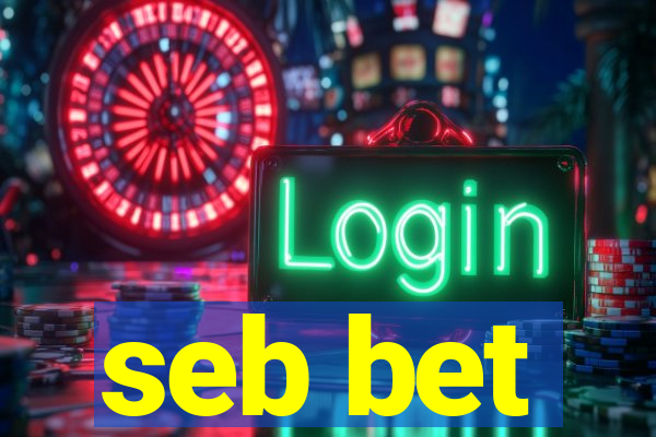 seb bet