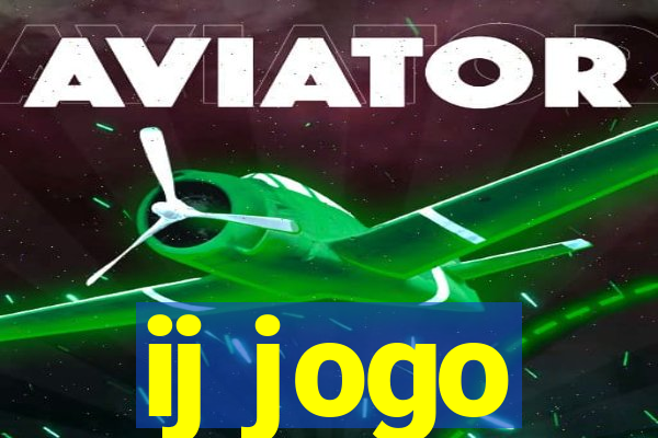 ij jogo