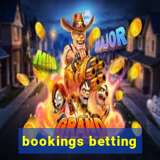 bookings betting