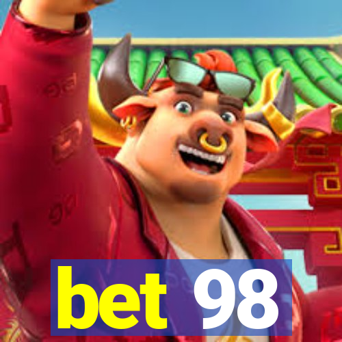 bet 98