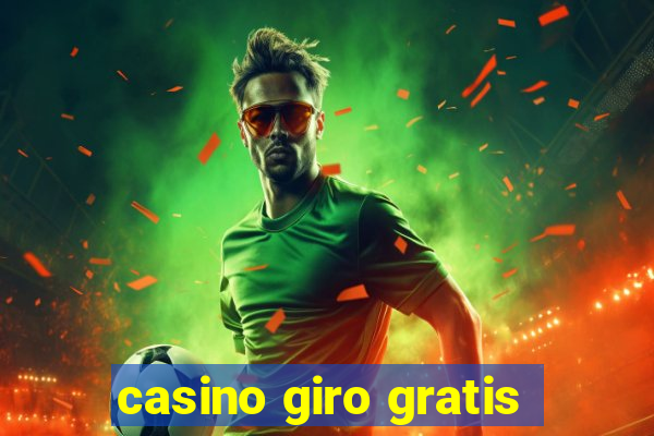 casino giro gratis