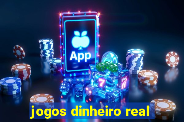 jogos dinheiro real