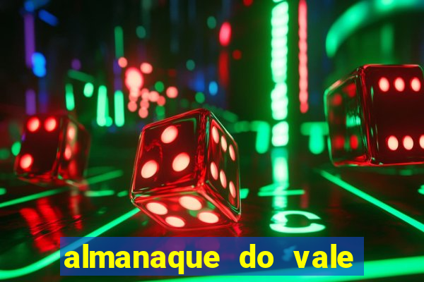 almanaque do vale do orvalho