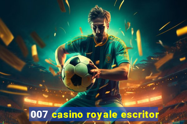 007 casino royale escritor