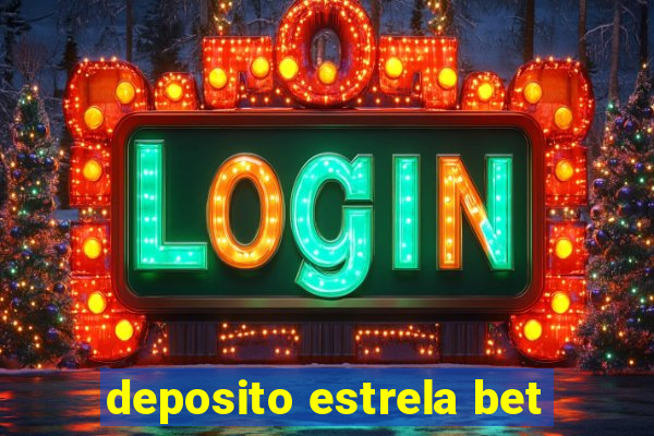 deposito estrela bet