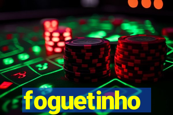 foguetinho